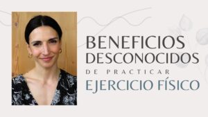 Beneficios desconocidos de practicar ejercicio físico