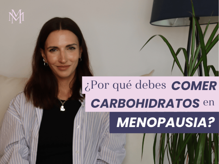 Carbohidratos en la menopausia