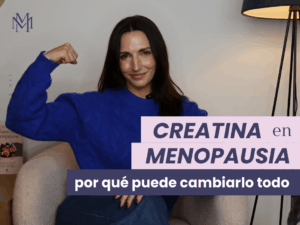 Creatina en la menopausia
