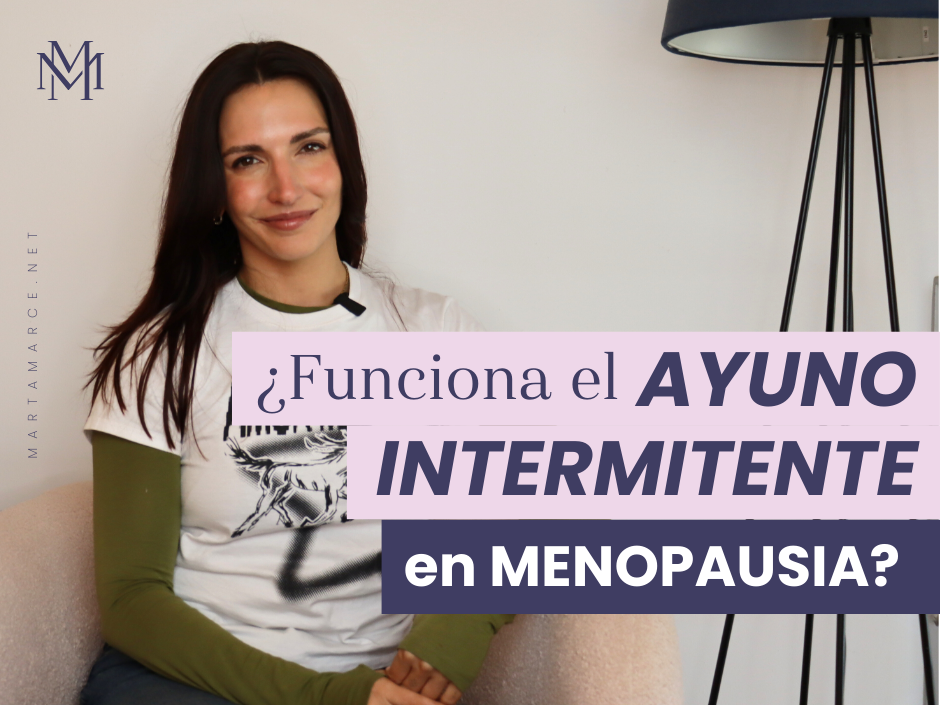 Ayuno intermitente en menopausia
