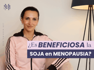 Soja en menopausia