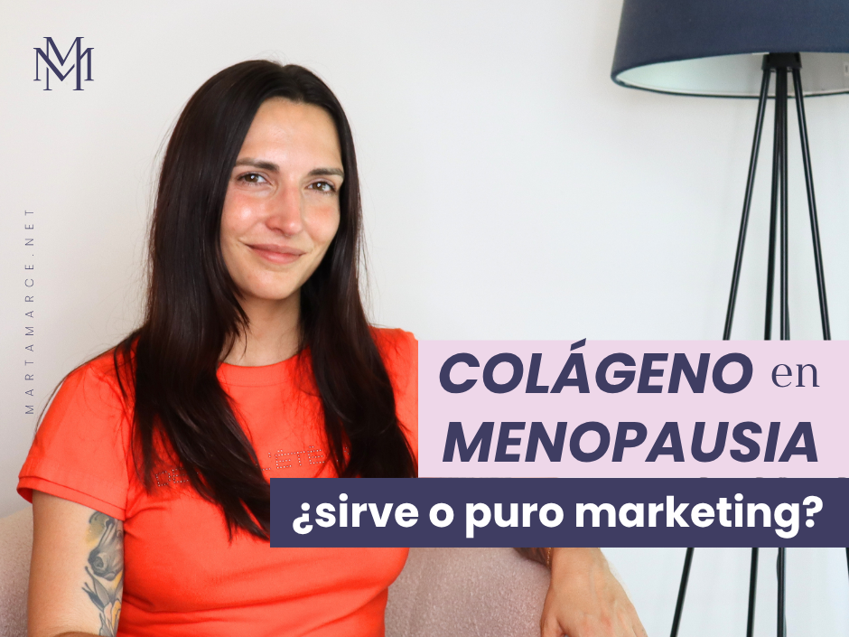¿Funciona el colágeno en menopausia o es puro marketing?
